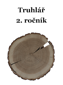 Učební text pro obor Truhlář 2. ročník
