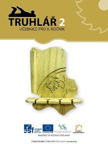 TRUHLÁŘ 2. ROČNÍK